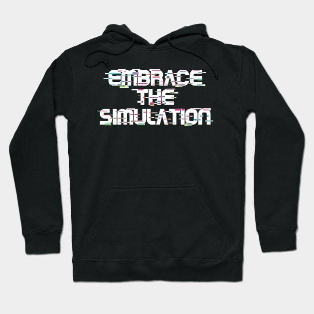 Embrace The Simulation -- White Hoodie by SaruHime